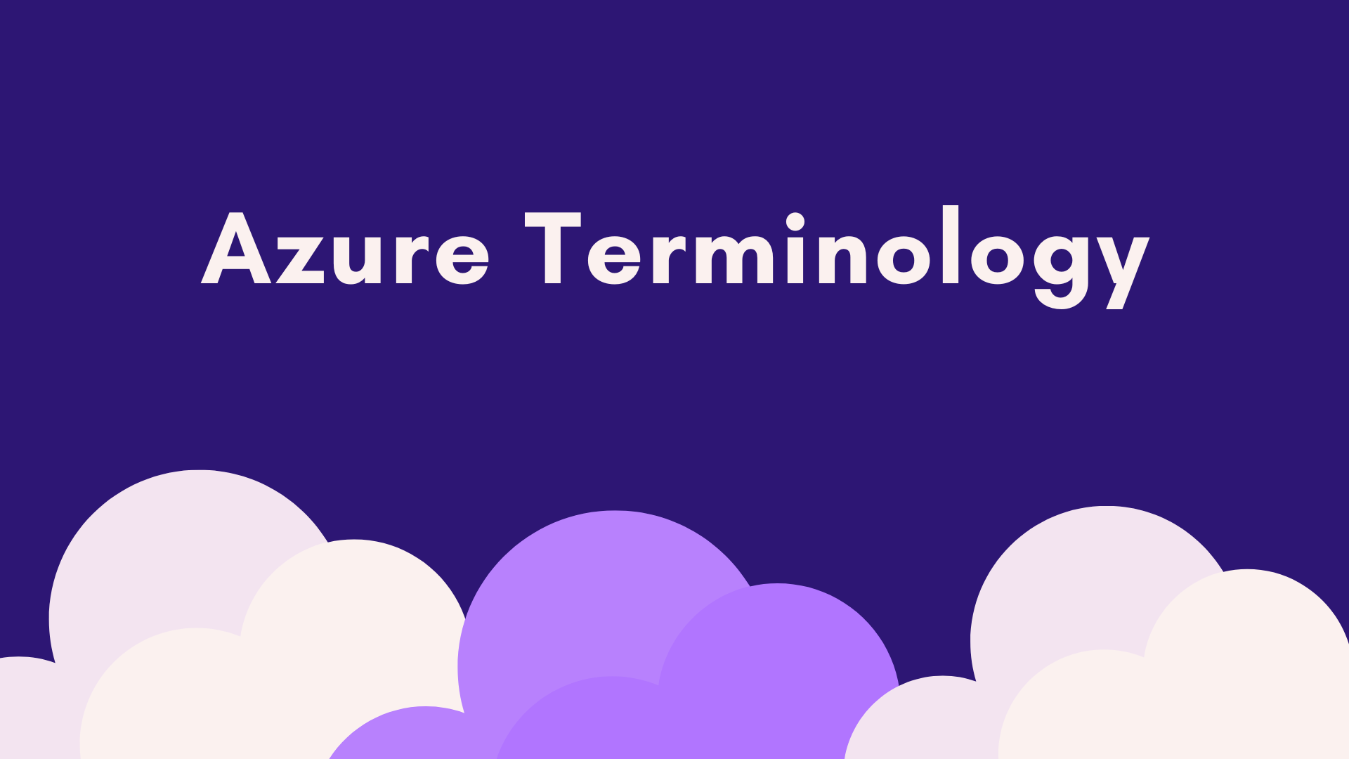 Azure Terminology