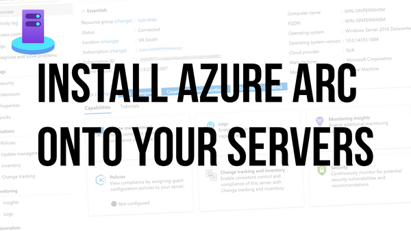 Install Azure Arc onto your servers