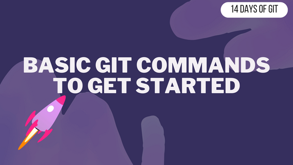 Basic Git Commands to get started 