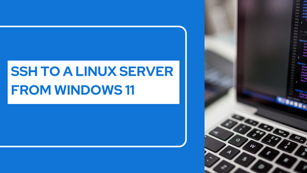SSH to a Linux server from Windows 11